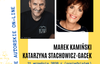 Plakat promujący spotkanie z Kamińskim i Stachowicz-Gacek, data i godzina spotkania, fotografie autorów