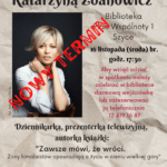 Plakat informujący o spotkaniu z Katarzyną Zdanowicz